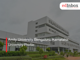 Amity University Bengaluru, Karnataka: University Profile