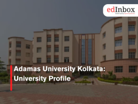 Adamas University Kolkata: University Profile