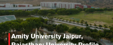 Amity University Jaipur, Rajasthan: University Profile