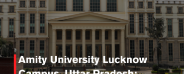 Amity University Lucknow Campus, Uttar Pradesh: University Profile