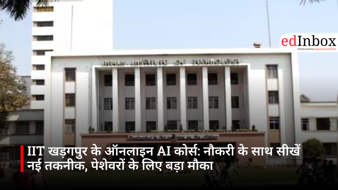 IIT Kharagpur's Online AI Courses: Master New Technologies While Working