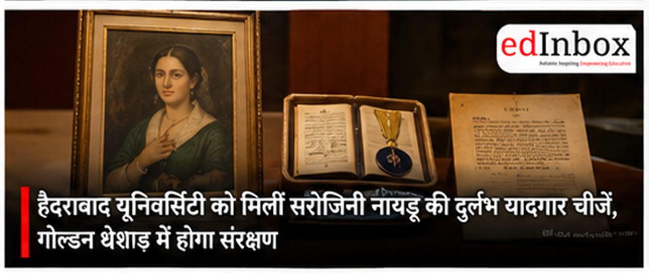 Sarojini Naidu Legacy: University of Hyderabad Receives Rare Memorabilia for Preservation at Golden Threshold