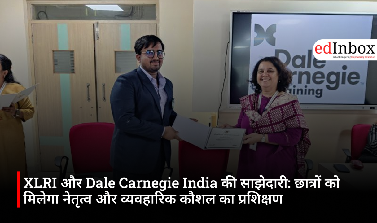 Partnership between XLRI and Dale Carnegie India: Students to receive training in leadership and behavioral skills