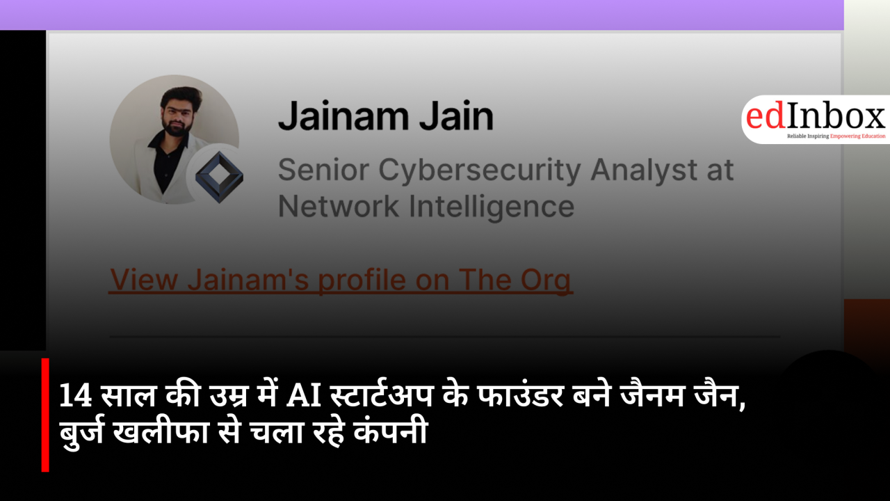 Jainam Jain became the founder of an AI startup at the age of 14