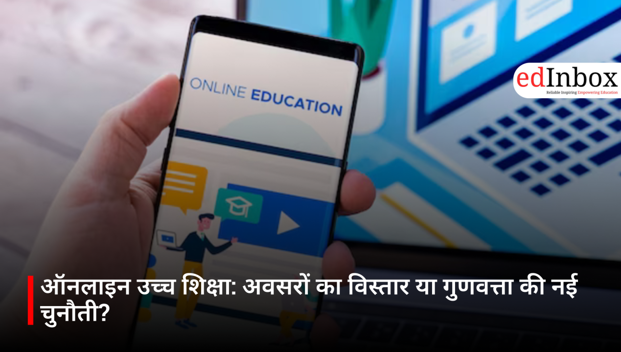 Online Higher Education: Expanding Opportunities or a New Challenge to Quality?