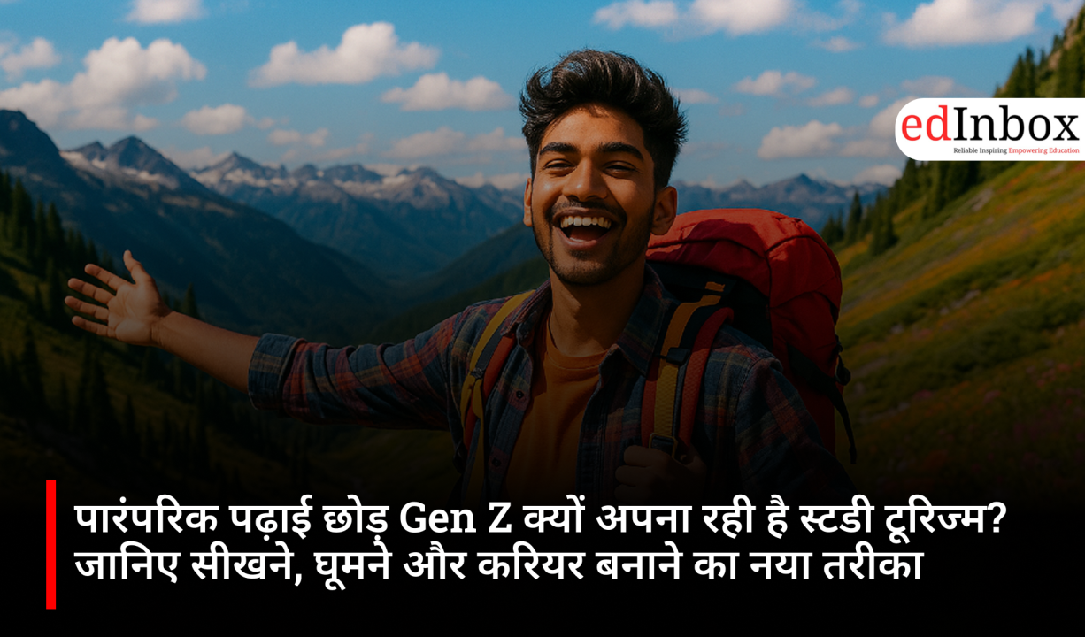 Why is Gen Z embracing 'Study Tourism' over traditional education? Discover a new way to learn, travel, and build a career