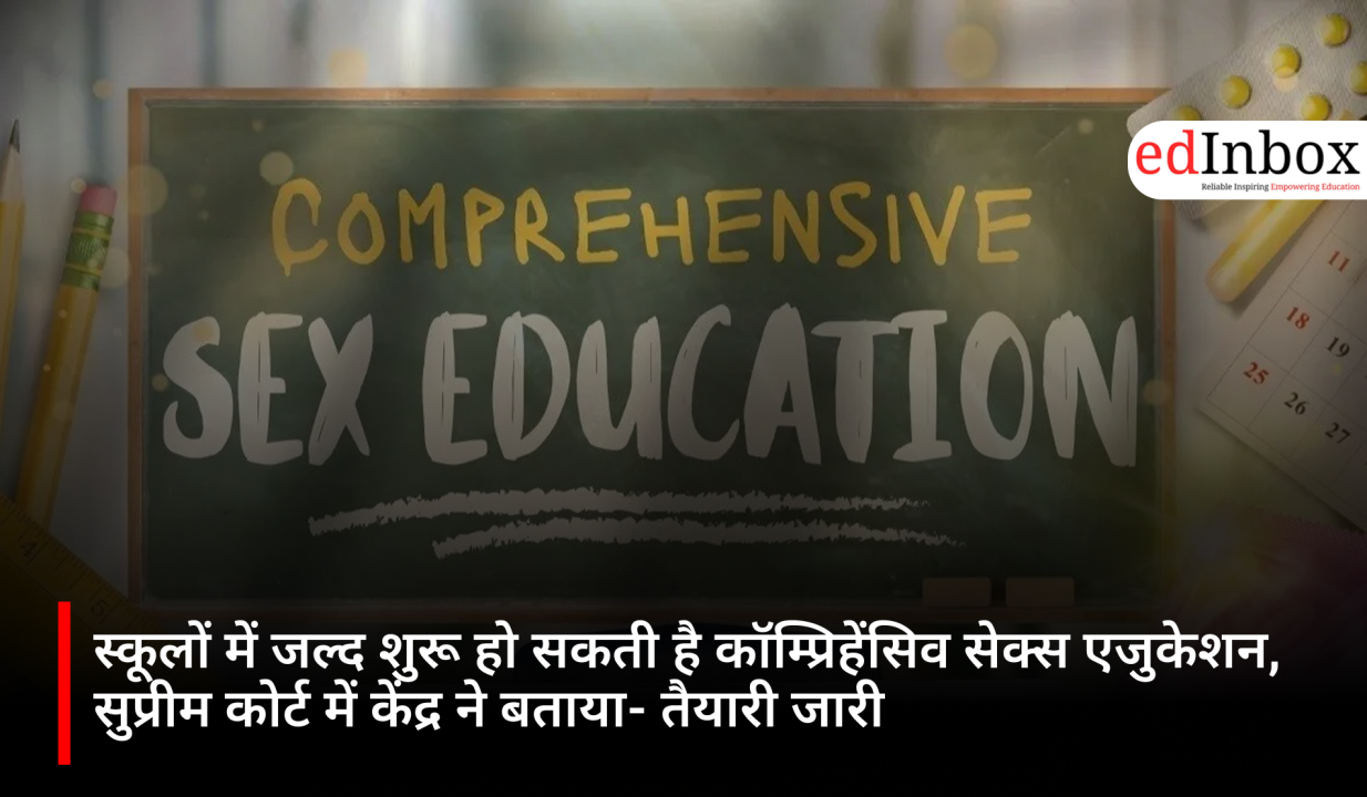 Comprehensive sex education may soon be introduced in schools; Centre informs Supreme Court