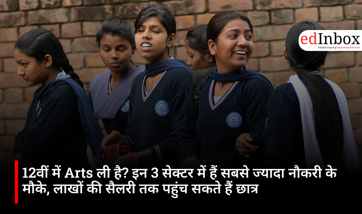 Opted for Arts in Class 12? These 3 sectors offer the most job opportunities