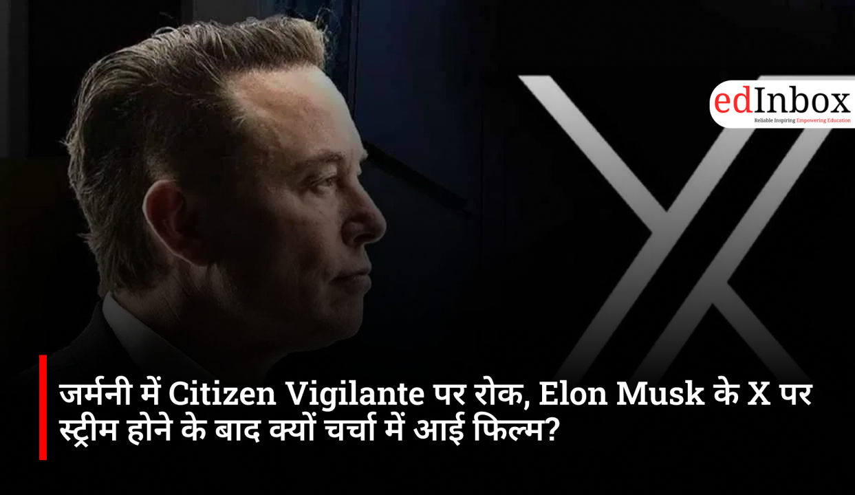 Ban on 'Citizen Vigilante' in Germany: Why did the film spark a debate after streaming on Elon Musk's X?