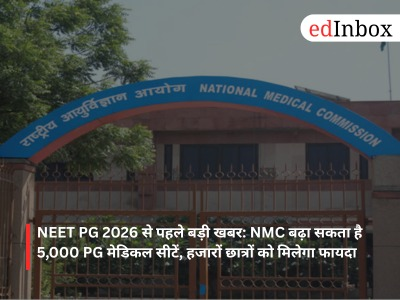 Big news ahead of NEET PG 2026: NMC may increase PG medical seats by 5,000; thousands of students to benefit