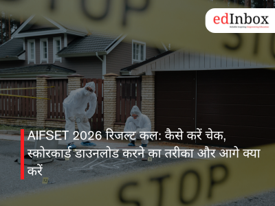 AIFSET 2026 रिजल्ट कल: कैसे करें चेक, स्कोरकार्ड डाउनलोड करने का तरीका और आगे क्या करें