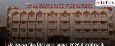 सेंट एंसल्म्स पिंक सिटी स्कूल, जयपुर: 2026 में एडमिशन के लिए मालवीय नगर का सर्वश्रेष्ठ CBSE स्कूल