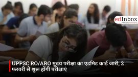 UPPSC RO/ARO मुख्य परीक्षा का एडमिट कार्ड जारी, 2 फरवरी से शुरू होंगी परीक्षाएं