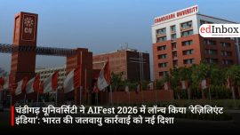 चंडीगढ़ यूनिवर्सिटी ने AIFest 2026 में लॉन्च किया ‘रेज़िलिएंट इंडिया’: भारत की जलवायु कार्रवाई को नई दिशा