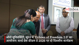 ऑरो यूनिवर्सिटी, सूरत में ‘Echoes of Freedom 2.0’ का आयोजन: वर्ल्ड प्रेस फ्रीडम डे 2026 पर दो दिवसीय कार्यक्रम
