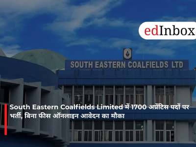 South Eastern Coalfields Limited में 1700 अप्रेंटिस पदों पर भर्ती, बिना फीस ऑनलाइन आवेदन का मौका
