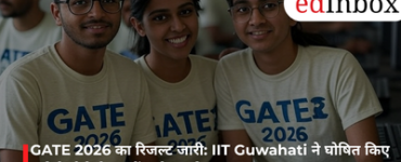 GATE 2026 का रिजल्ट जारी: IIT Guwahati ने घोषित किए नतीजे, ऐसे चेक करें स्कोरकार्ड
