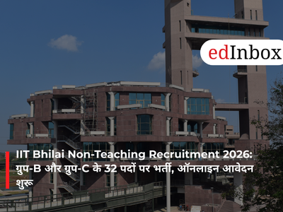 IIT Bhilai Non-Teaching Recruitment 2026: ग्रुप-B और ग्रुप-C के 32 पदों पर भर्ती, ऑनलाइन आवेदन शुरू