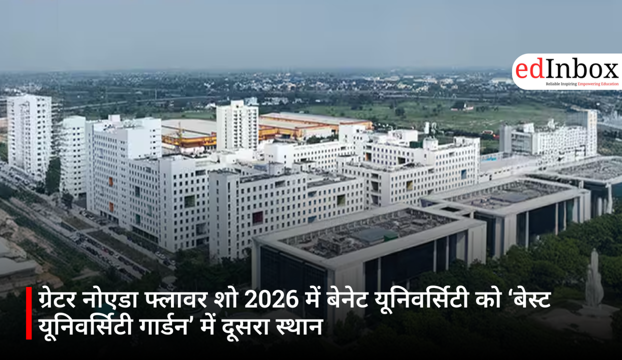 ग्रेटर नोएडा फ्लावर शो 2026 में बेनेट यूनिवर्सिटी को ‘बेस्ट यूनिवर्सिटी गार्डन’ में दूसरा स्थान