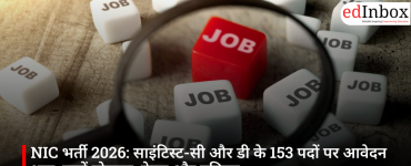 NIC Recruitment 2026: Applications Open for 153 Scientist-C and Scientist-D Posts; Check Eligibility, Salary, and Procedure