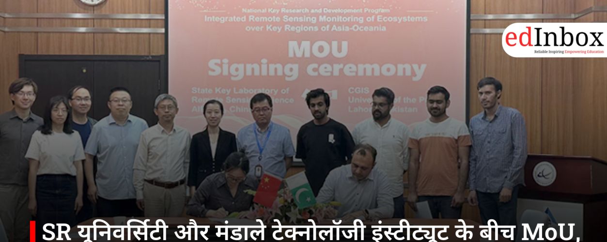 MoU Between SR University and Mandalay Technological University to Boost Research and Skill Development