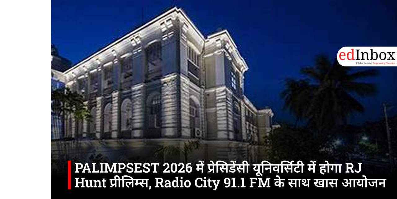 PALIMPSEST 2026 to Host RJ Hunt Prelims at Presidency University: A Special Event in Collaboration with Radio City 91.1 FM