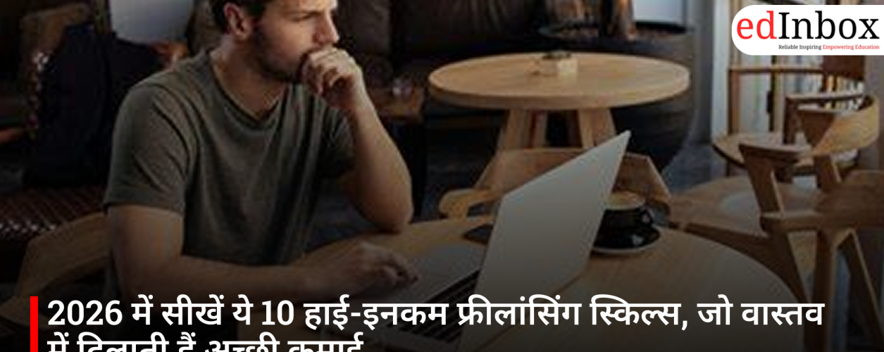 Learn These 10 High-Income Freelancing Skills in 2026 That Truly Generate Substantial Earnings