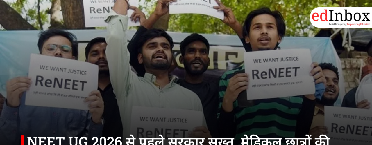 Government Tightens Grip Ahead of NEET UG 2026; Directs Cancellation of Medical Students' Leave