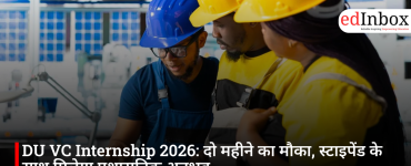 DU VC Internship 2026: A Two-Month Opportunity Offering Administrative Experience with a Stipend
