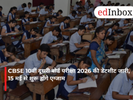 CBSE Class 10 Second Board Exam 2026 Datesheet Released; Exams to Begin on May 15