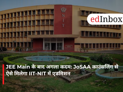 The Next Step After JEE Main: How to Secure Admission to IITs and NITs Through JoSAA Counseling