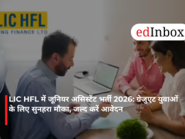 LIC HFL Junior Assistant Recruitment 2026: A Golden Opportunity for Graduates—Apply Soon!