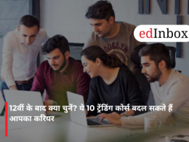 What to Choose After 12th Grade? These 10 Trending Courses Could Transform Your Career