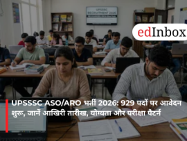 UPSSSC ASO/ARO Recruitment 2026: Applications Open for 929 Posts—Check Last Date, Eligibility, and Exam Pattern