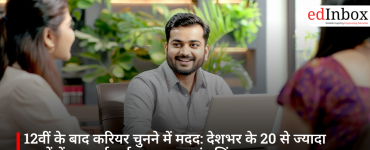 Career Selection Assistance After Class 12: Personalized Counseling Initiative Launched Across Over 20 Cities Nationwide