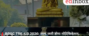 BPSC TRE 4.0 2026: Notification to be Released Soon; Recruitment for Over 46,000 Posts