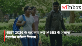 What to Do After NEET 2026? Excellent Career Alternatives to MBBS
