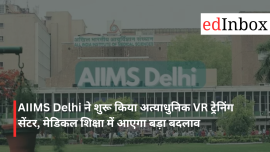 AIIMS Delhi Launches State-of-the-Art VR Training Center; Set to Revolutionize Medical Education
