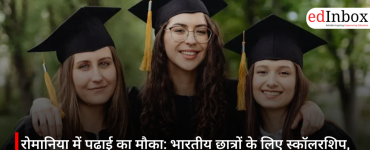 Study Opportunity in Romania: Scholarships for Indian Students—Apply by May 15