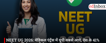 NEET UG 2026: मेडिकल एंट्रेंस में यूपी सबसे आगे, देश के 41% उम्मीदवार सिर्फ 4 राज्यों से