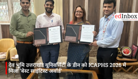 देव भूमि उत्तराखंड यूनिवर्सिटी के डीन को ICAPHS 2026 में मिला ‘बेस्ट साइंटिस्ट अवॉर्ड’