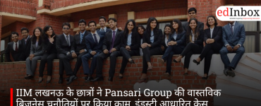 IIM लखनऊ के छात्रों ने Pansari Group की वास्तविक बिजनेस चुनौतियों पर किया काम, इंडस्ट्री आधारित केस प्रतियोगिता का आयोजन