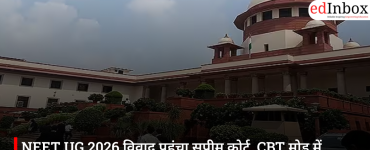 NEET UG 2026 विवाद पहुंचा सुप्रीम कोर्ट, CBT मोड में परीक्षा कराने की मांग तेज