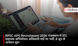RPSC APO Recruitment 2026: राजस्थान में 371 सहायक अभियोजन अधिकारी पदों पर भर्ती, 8 जून से आवेदन शुरू
