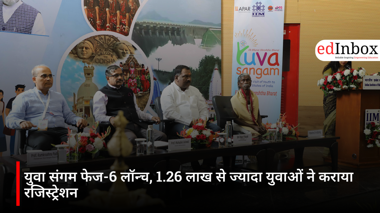 Yuva Sangam Phase-6 Launched; Over 1.26 Lakh Youths Register