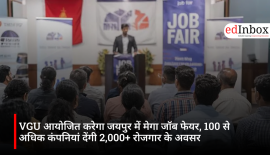 VGU आयोजित करेगा जयपुर में मेगा जॉब फेयर, 100 से अधिक कंपनियां देंगी 2,000+ रोजगार के अवसर