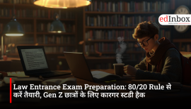 Law Entrance Exam Preparation: 80/20 Rule से करें तैयारी, Gen Z छात्रों के लिए कारगर स्टडी हैक