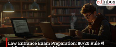 Law Entrance Exam Preparation: 80/20 Rule से करें तैयारी, Gen Z छात्रों के लिए कारगर स्टडी हैक