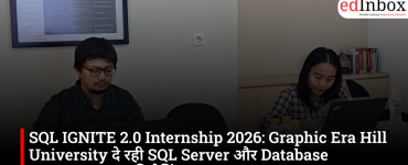 SQL IGNITE 2.0 Internship 2026: Graphic Era Hill University दे रही SQL Server और Database Management की ट्रेनिंग