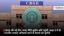 CBSE की नई तीन-भाषा नीति सुप्रीम कोर्ट पहुंची, कक्षा 9 में दो भारतीय भाषाएं अनिवार्य करने के फैसले को चुनौती